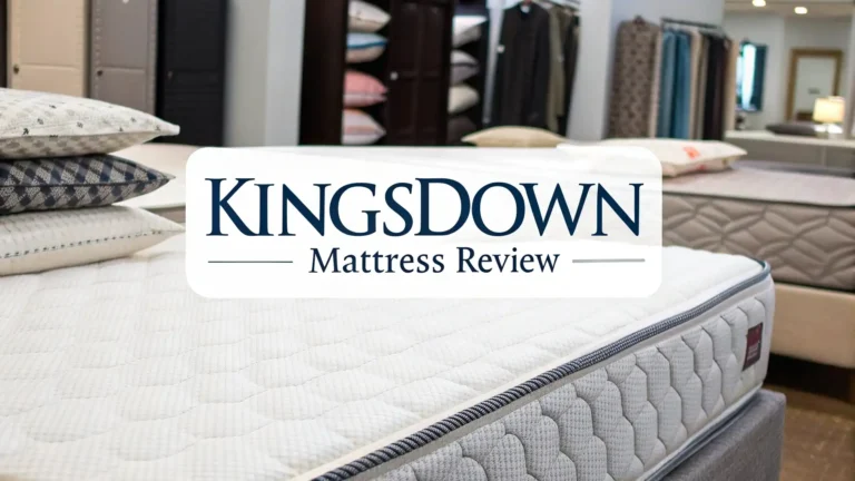 Kingsdown Mattress Review: Can It Save You Money?